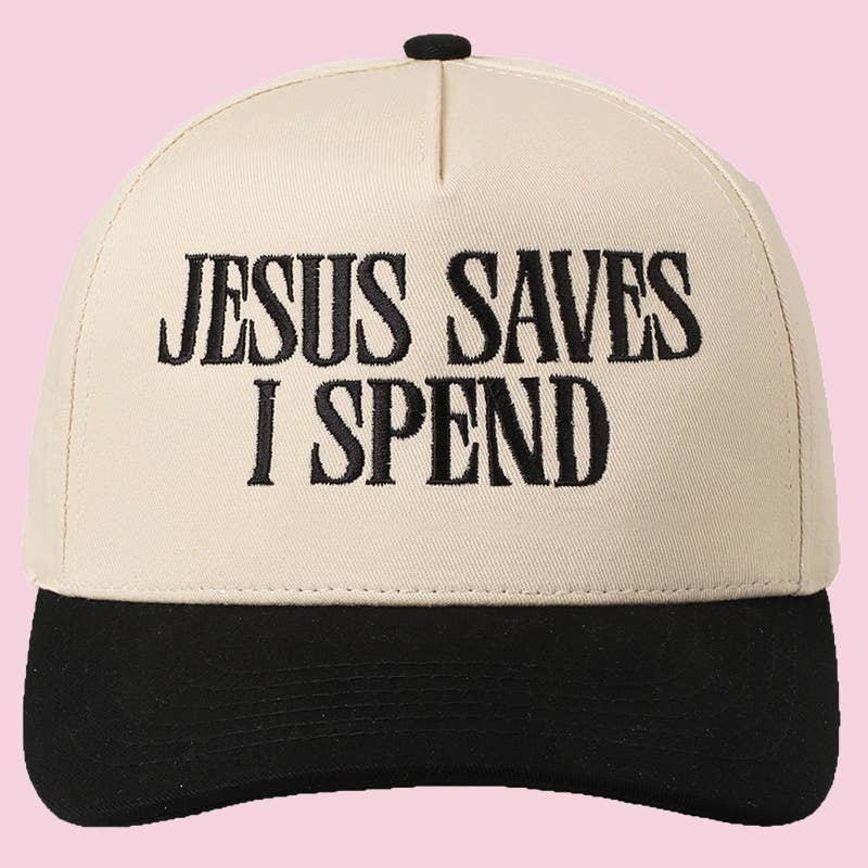 Embroidered JESUS SAVES I SPEND Baseball Cap